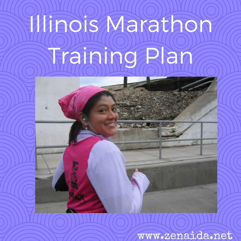 Illinois Marathon Training Plan Zenaida Arroyo